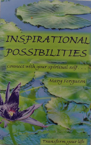 INSPIRATIONAL POSSIBILITIES - Our NEW Book!!
